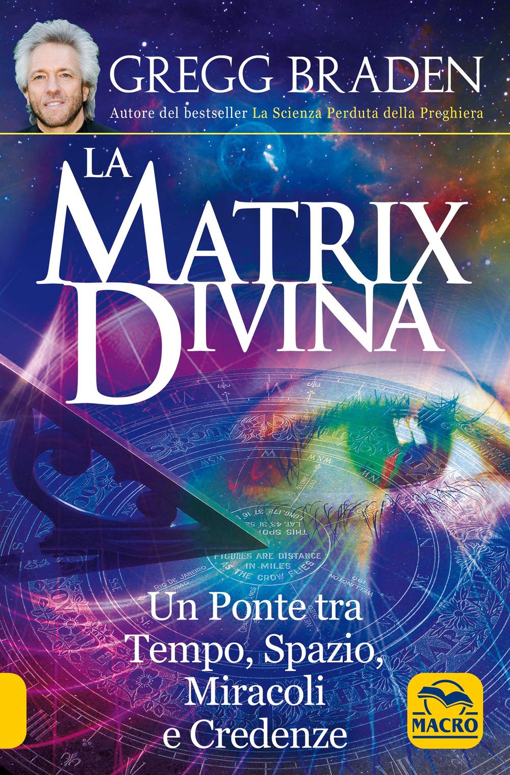 La matrix divina. Un ponte tra tempo e spazio, miracoli e credenze book