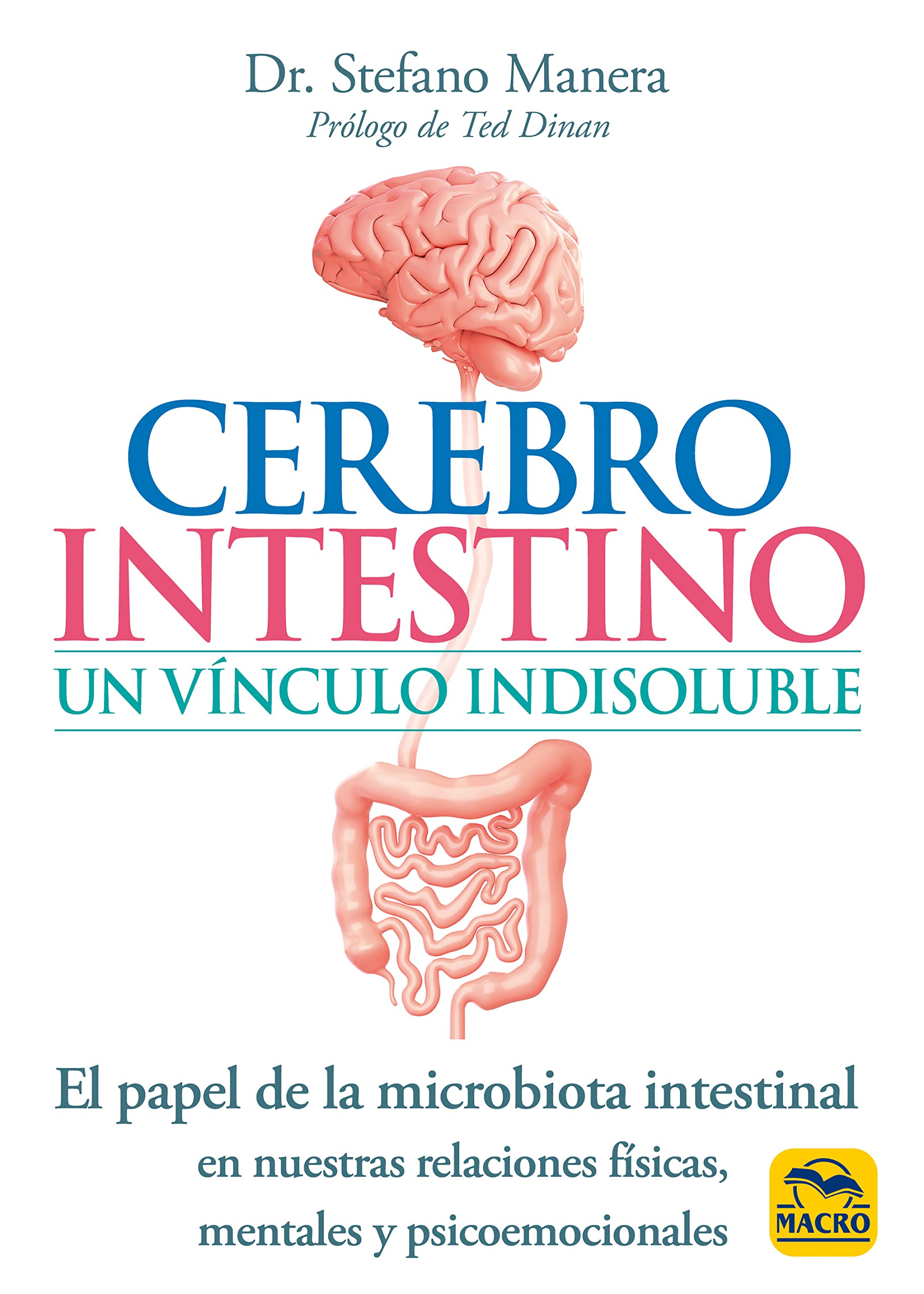 CEREBRO INTESTINO, UN VINCULO INDISOLUBLE book