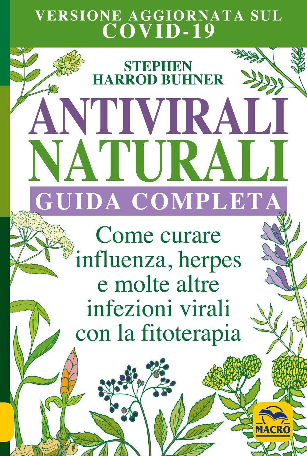 ANTIVIRALI NATURALI N.E.VERSIONE AGGIONATA COVID 1 book
