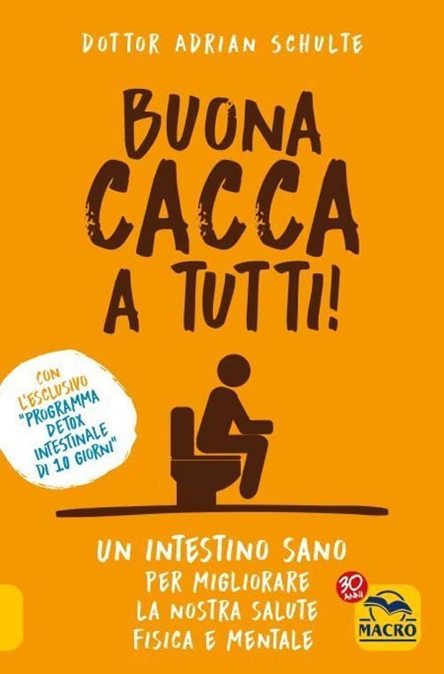 Buona cacca a tutti! Nuova ediz. book