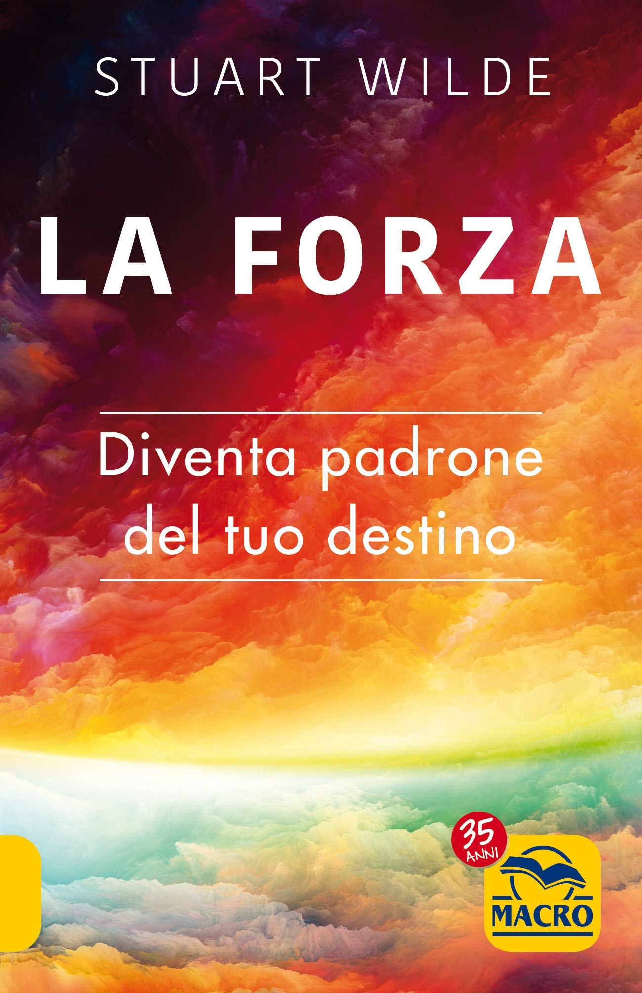 La forza. Diventa padrone del tuo destino book