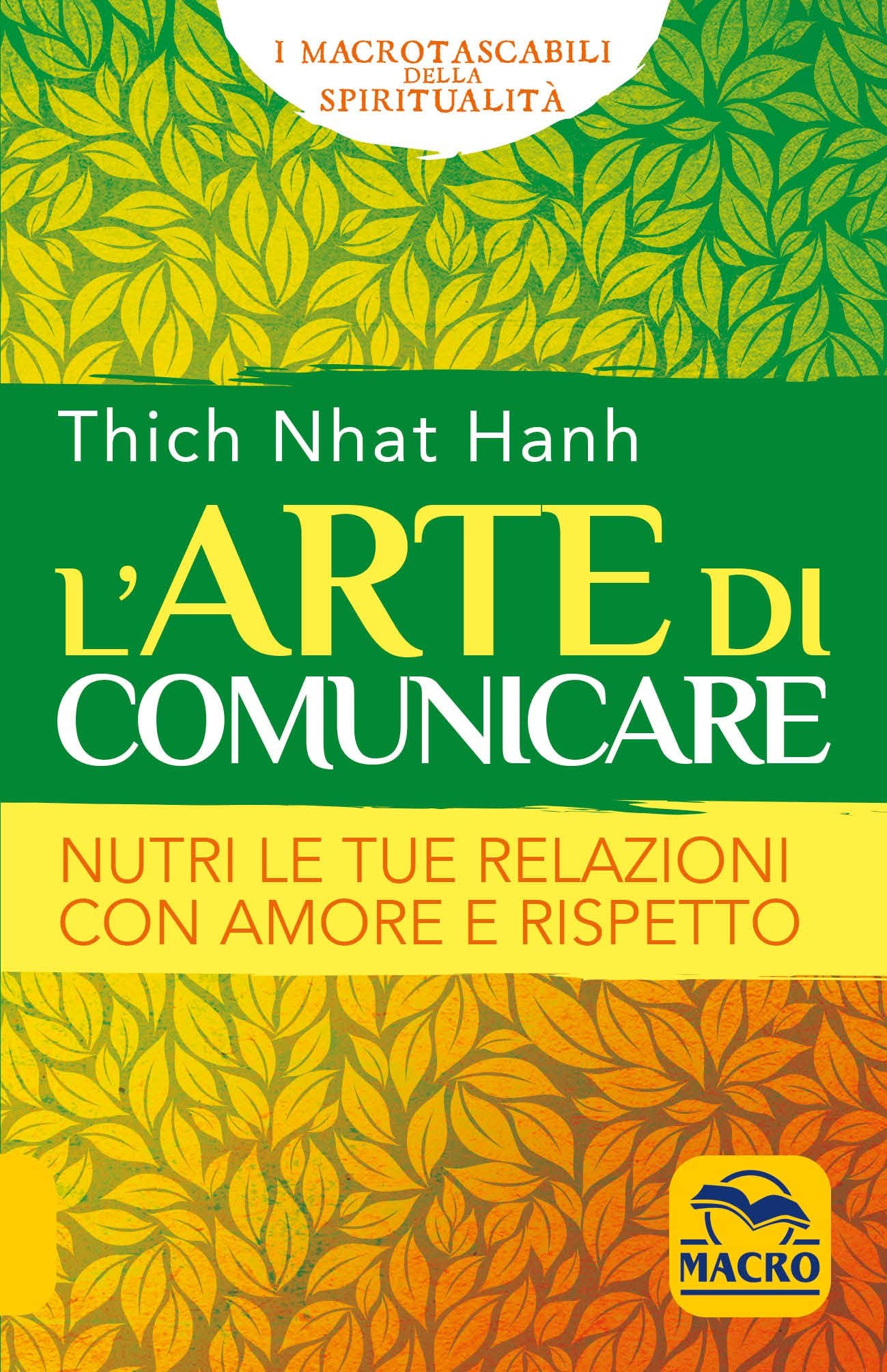 L'arte di comunicare. Nutri le tue relazioni con amore e rispetto book