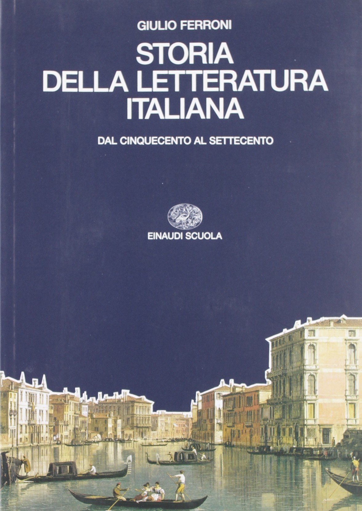 Storia della letteratura italiana. Per i Licei e gli Ist. Magistrali. Dal Cinquecento al Settecento (Vol. 2) Professional & Reference Books