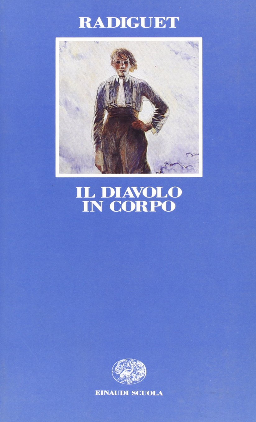 Il diavolo in corpo (Letteratura del Novecento) Professional & Reference Books