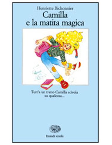 Camilla e la matita magica book