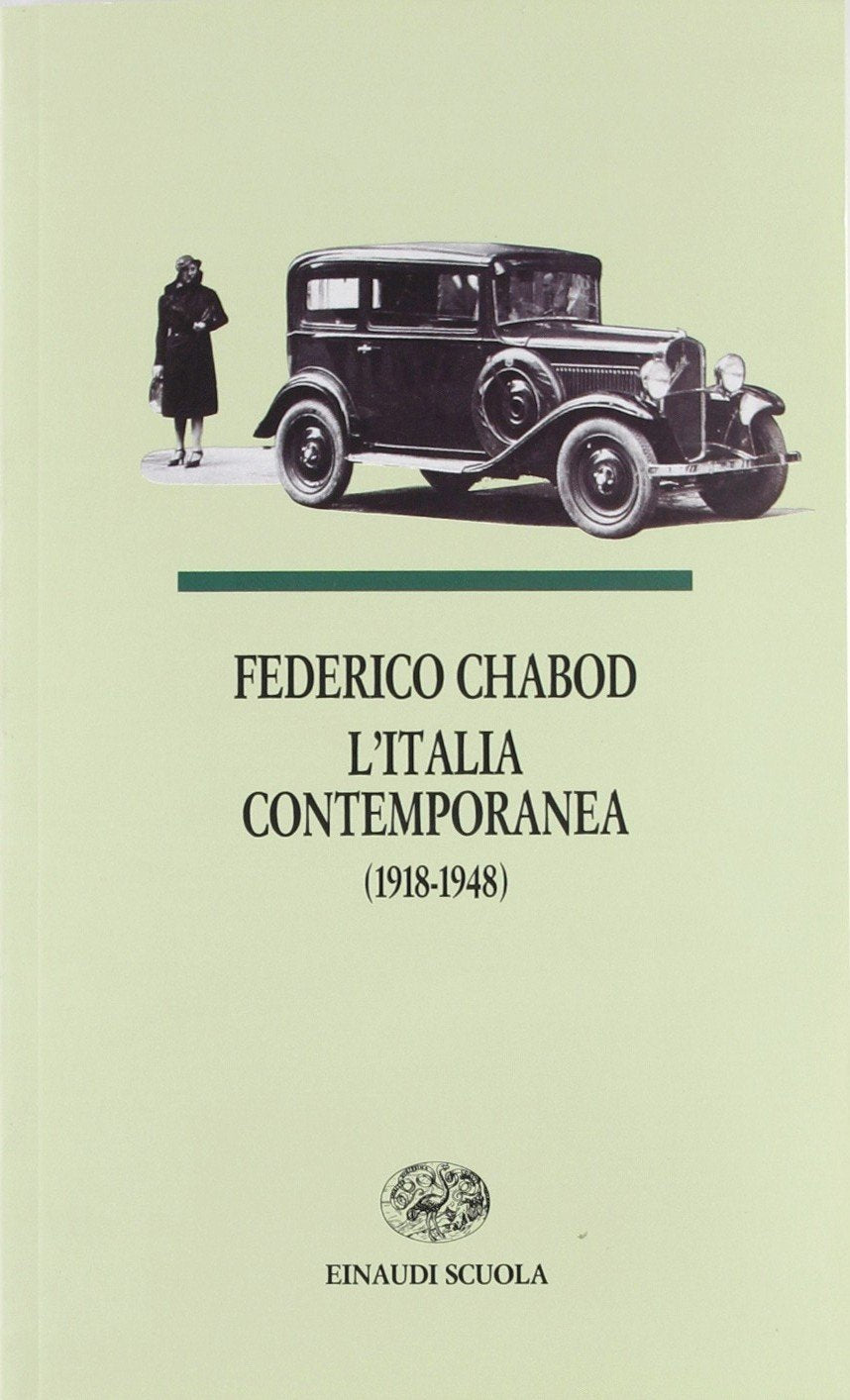 L'Italia contemporanea (1918-1948). Per le Scuole superiori (I libri da leggere) Professional & Reference Books