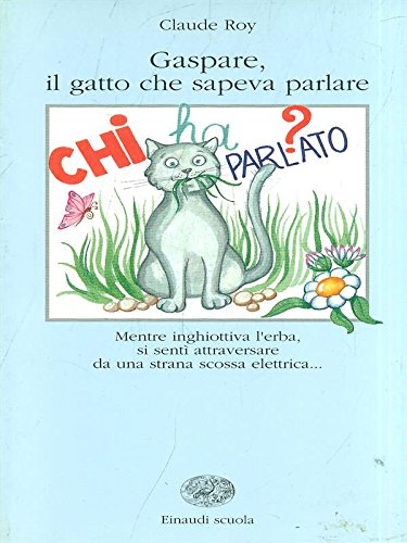 Gaspare, il gatto che sapeva parlare book