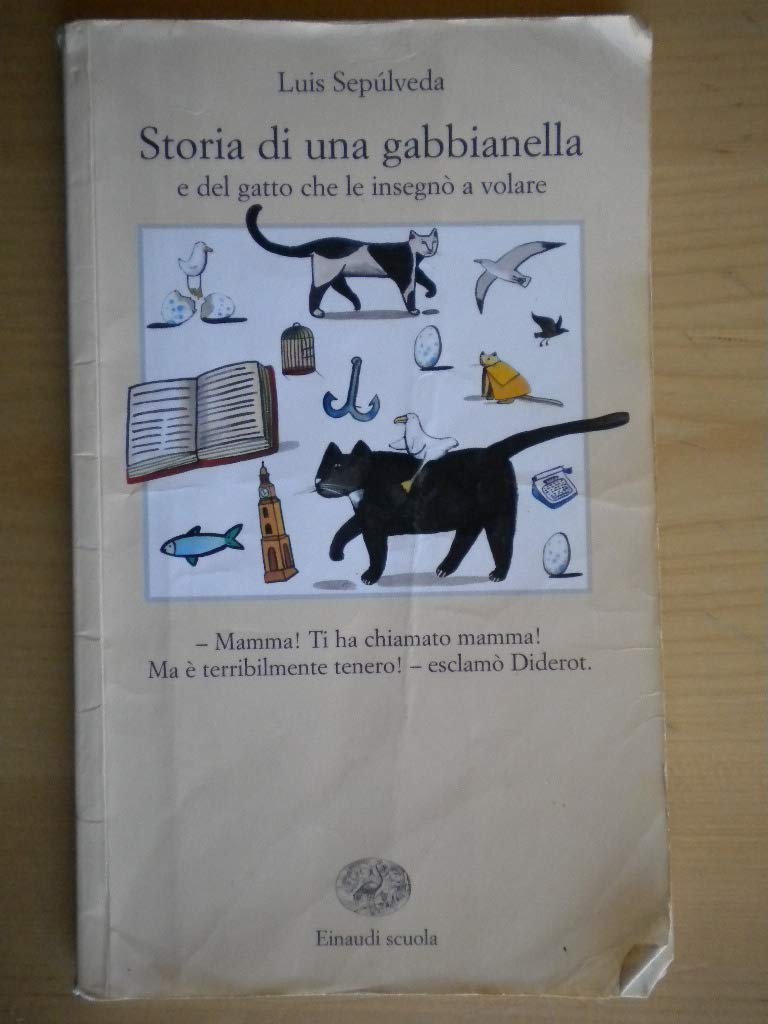 Storia di una gabbianella e del gatto che le insegnò a volare (La Bibliotechina) Professional & Reference Books