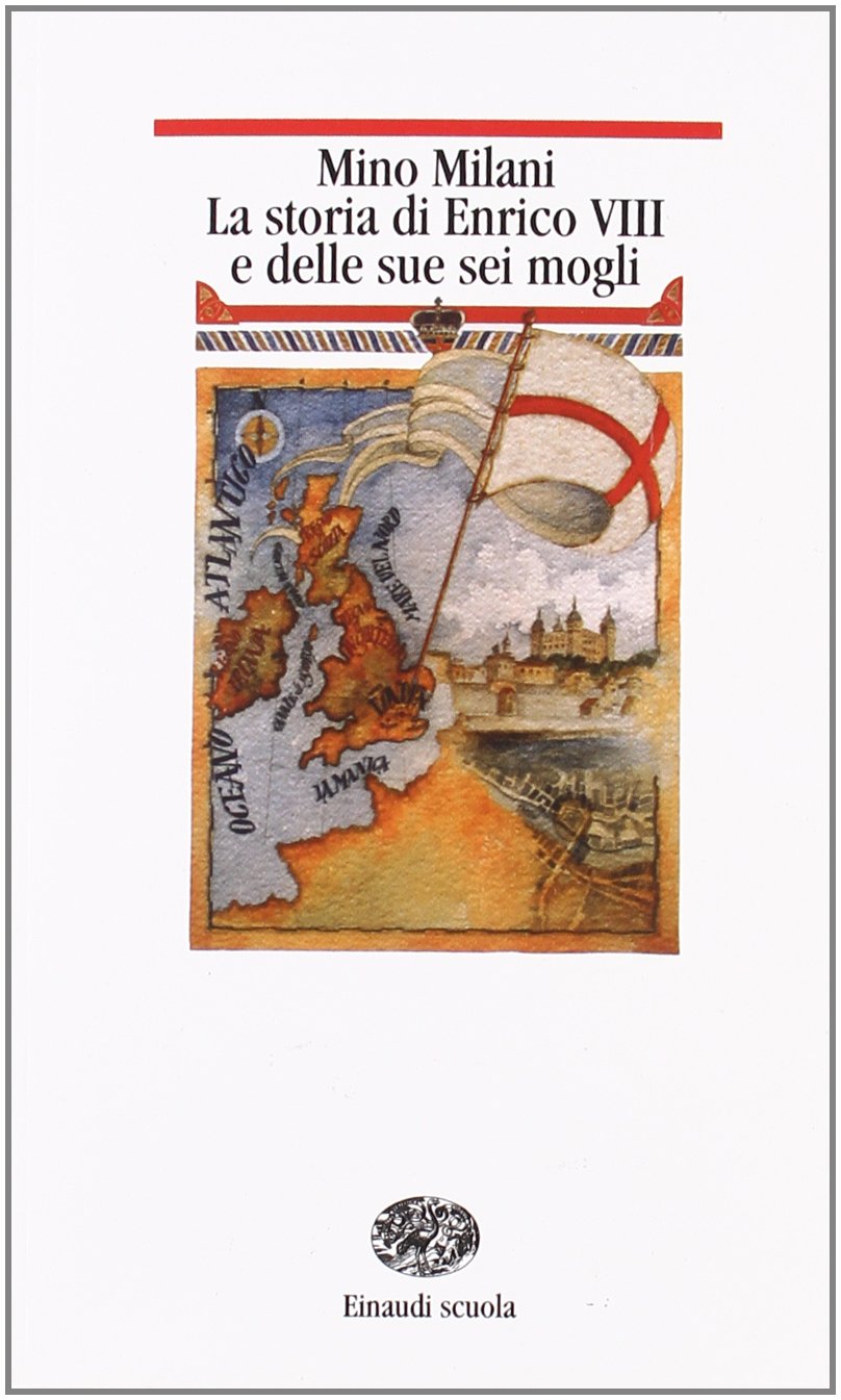 La storia di Enrico VIII e delle sue sei mogli (Nuove letture) Professional & Reference Books
