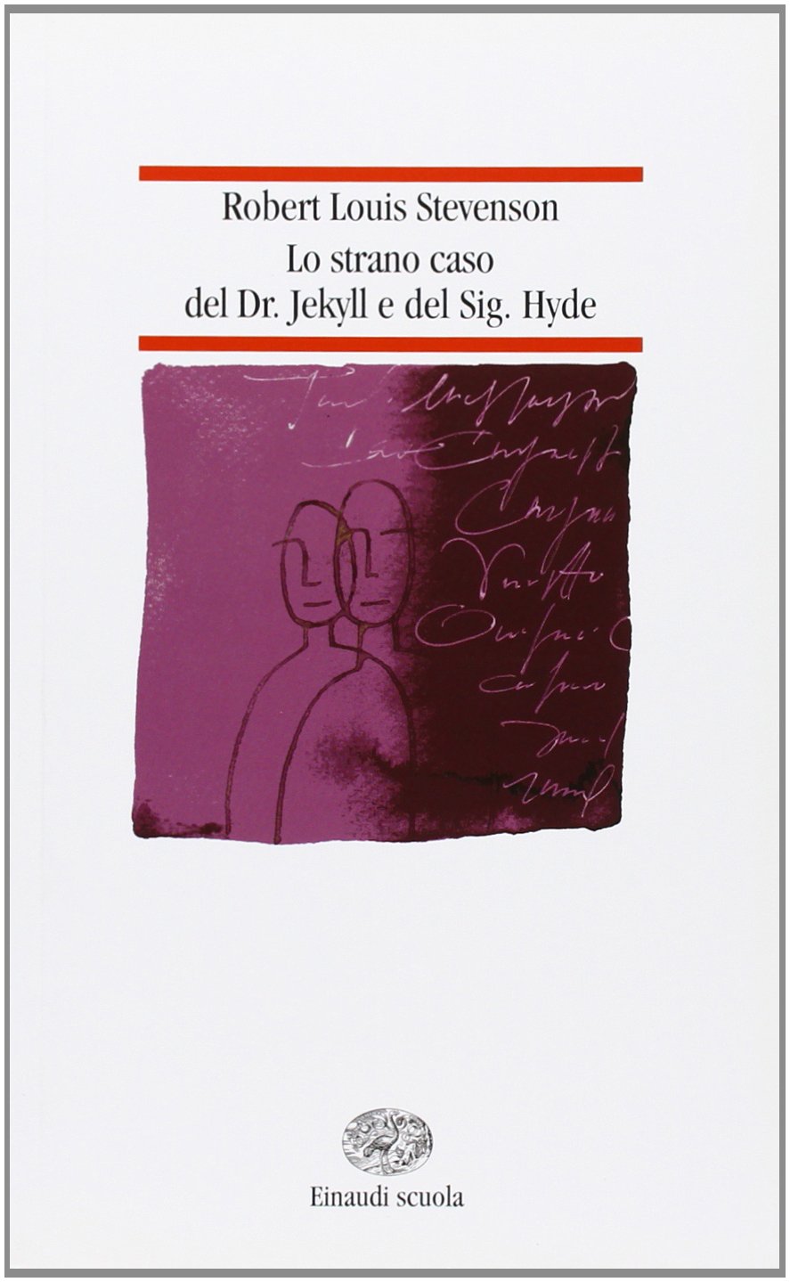 Lo strano caso del dr. Jekyll e del sig. Hyde book