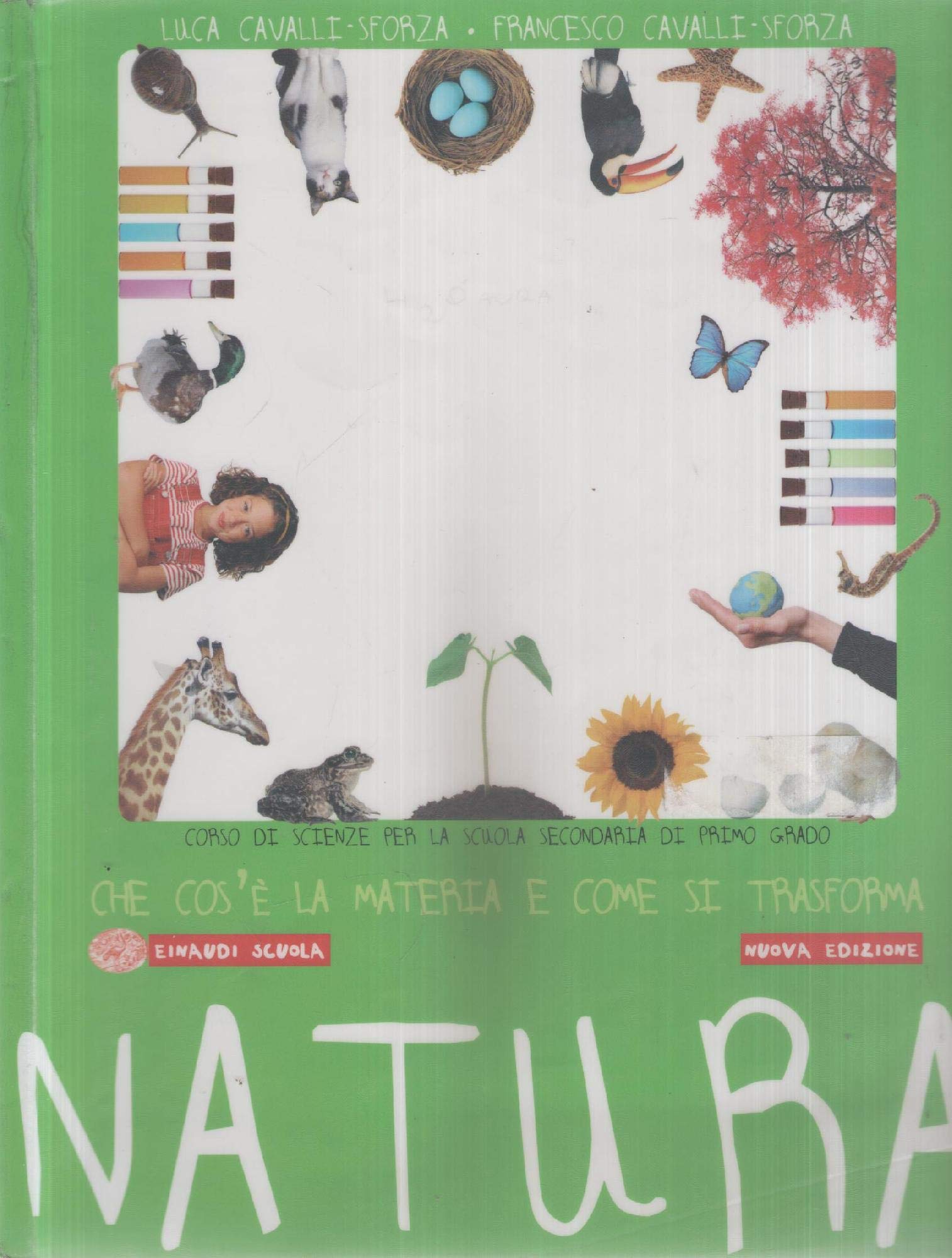 Natura. Con fascicolo. Per la Scuola media book