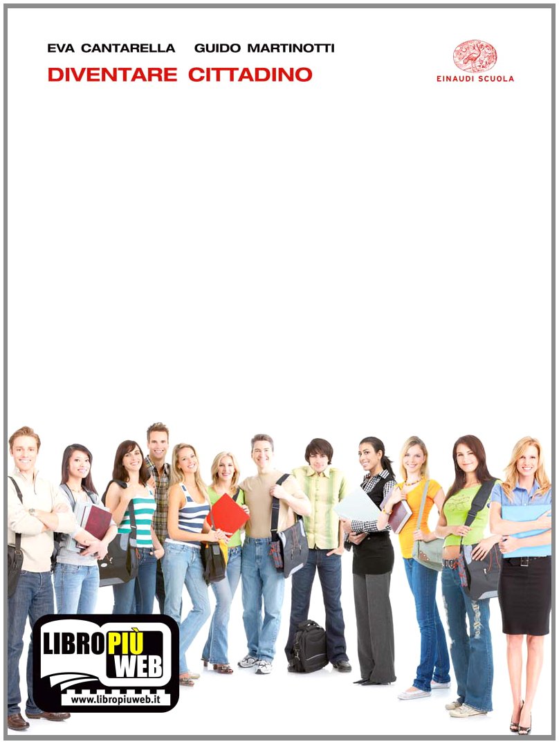 Diventare cittadino. Per le Scuole superiori. Con espansione online Professional & Reference Books