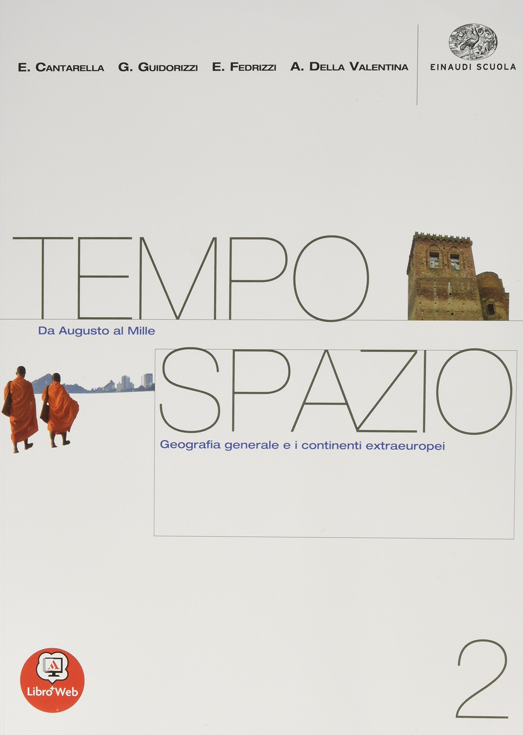 Tempospazio. Con dossier Mediterraneo. Per le Scuole superiori. Con espansione online (Vol. 2) book