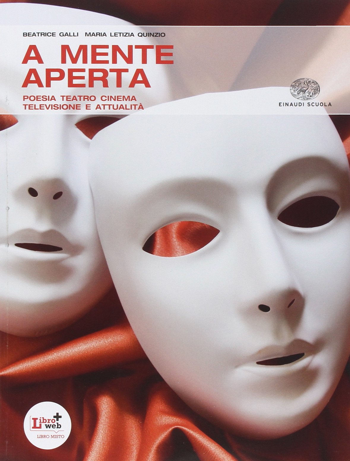 A mente aperta. Per le Scuole superiori. Con espansione online. Poesia teatro attualità (Vol. 2) Professional & Reference Books
