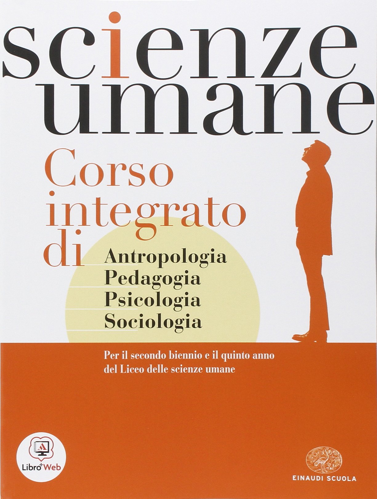 Scienze umane. Per i Licei e gli Ist. magistrali. Con espansione online Professional & Reference Books