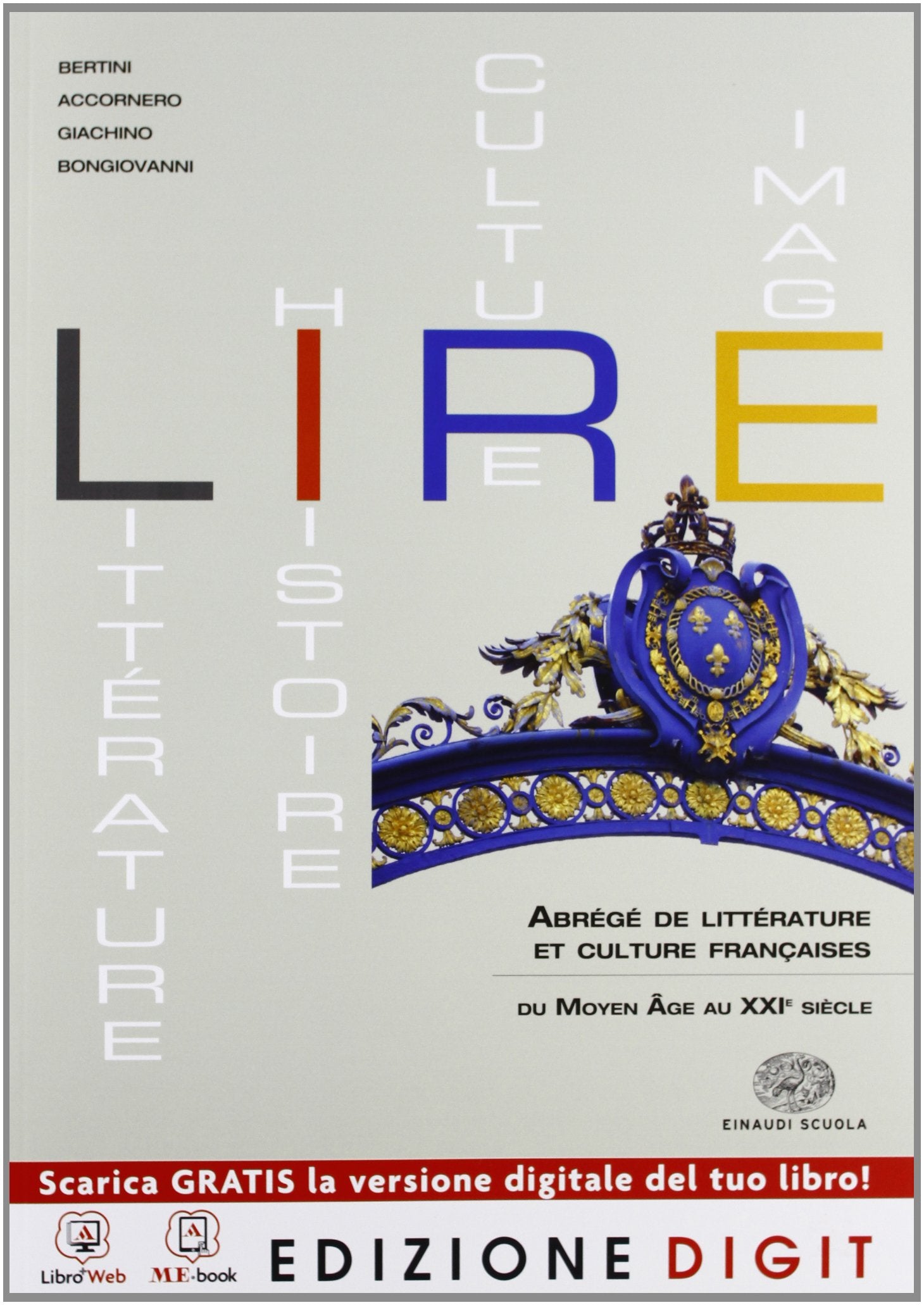 Lire. Vol. unico. Per le Scuole superiori. Ediz. ridotta. Con espansione online book