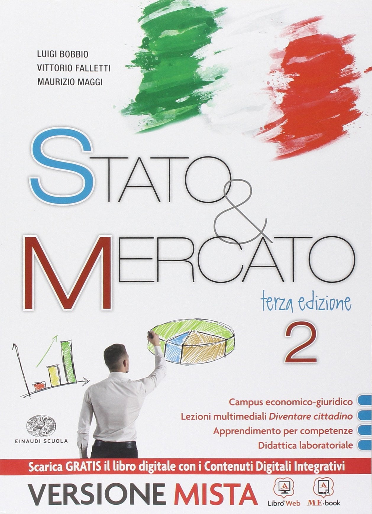 Stato & mercato. Per le Scuole superiori. Con e-book. Con espansione online (Vol. 2) Professional & Reference Books