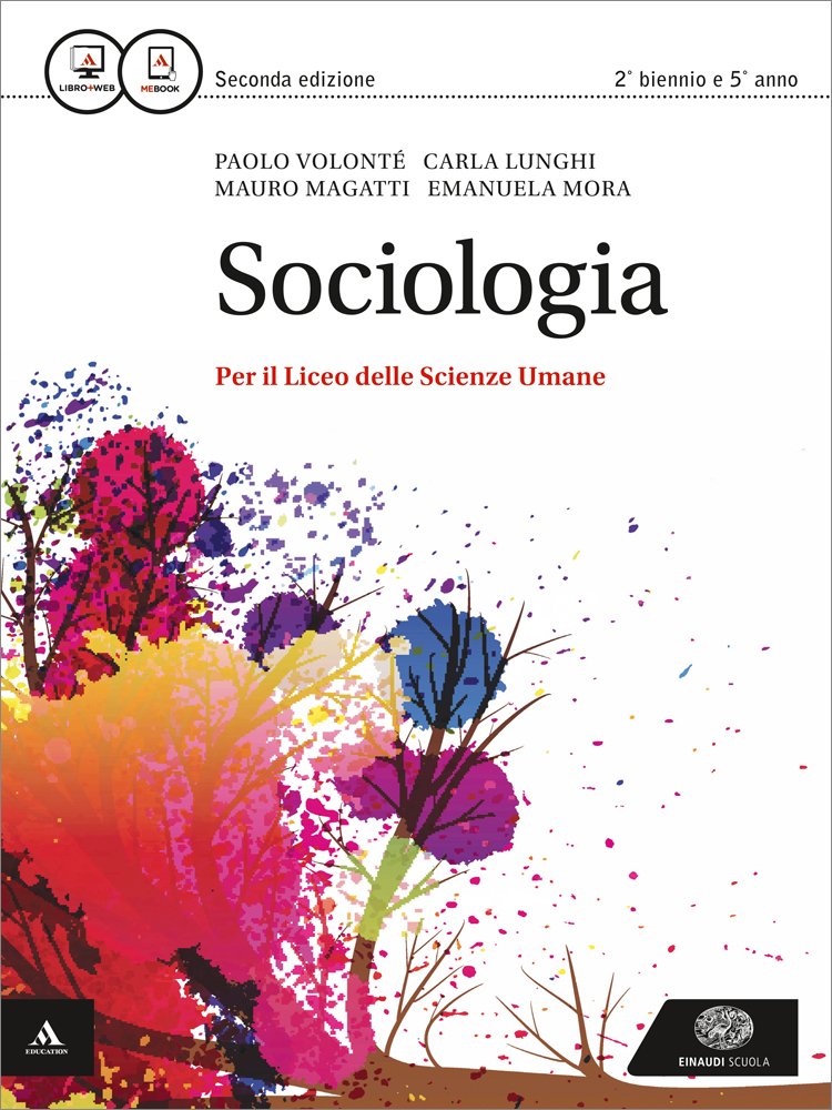 Sociologia. Per i Licei e gli Ist. magistrali. Con e-book. Con espansione online Professional & Reference Books