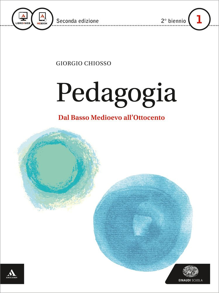 Pedagogia. Per gli Ist. magistrali. Con e-book. Con espansione online book