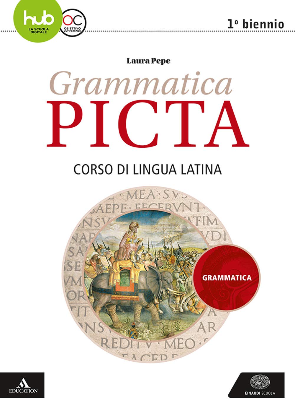 Grammatica picta. Grammatica. Per i Licei e gli Ist. magistrali. Con e-book. Con espansione online Non-fiction