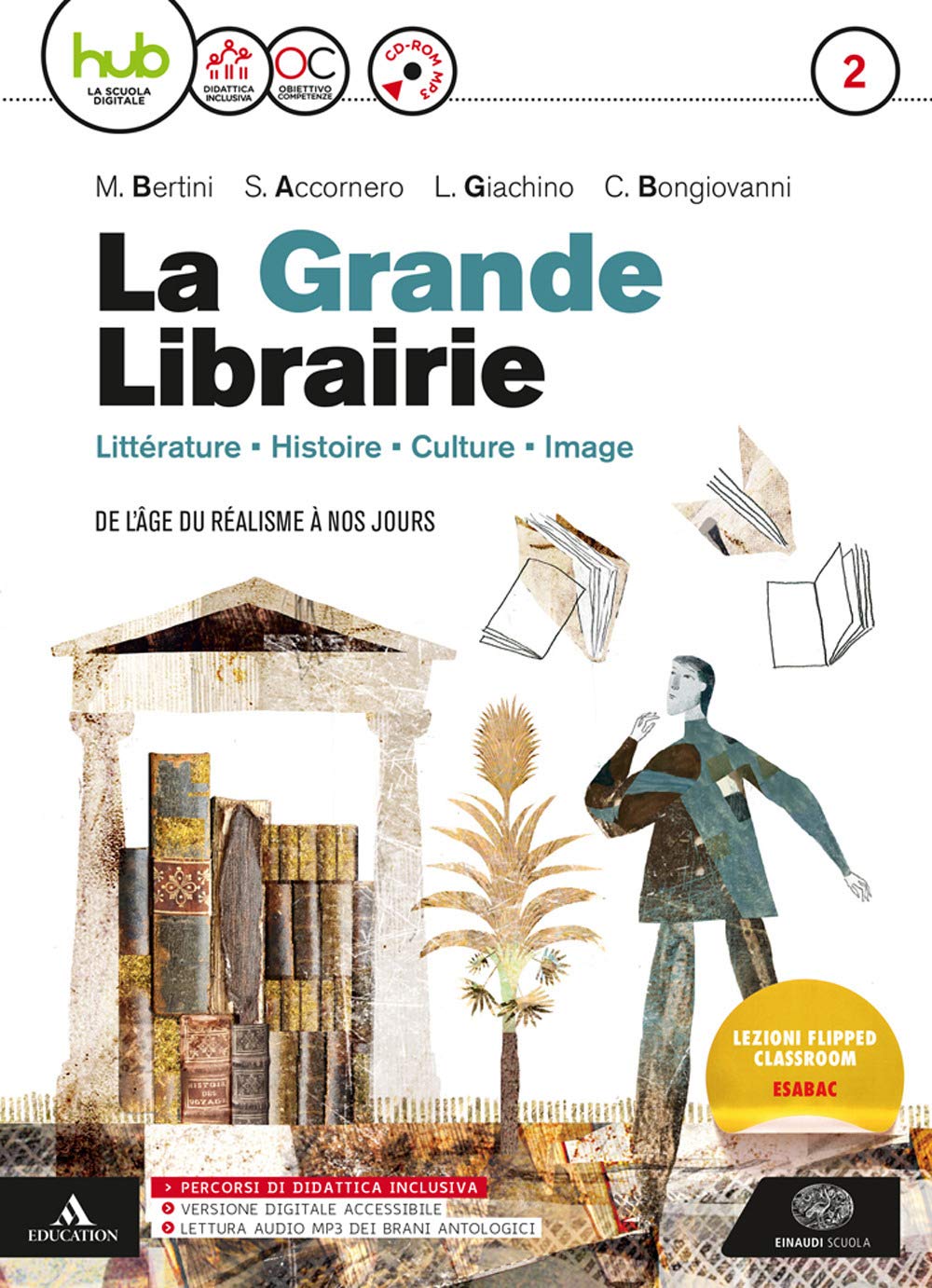 La grande libraire. Per le Scuole superiori. Con e-book. Con espansione online. Con CD-Audio (Vol. 2) book