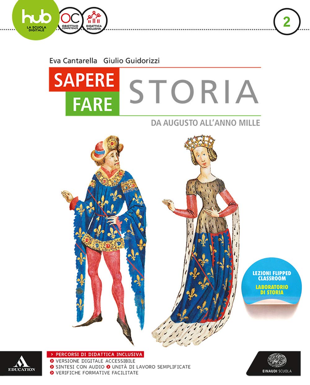 Sapere fare storia. Per gli Ist. tecnici e professionali. Con e-book. Con espansione online. Da Augusto all'anno Mille (Vol. 2) Non-fiction