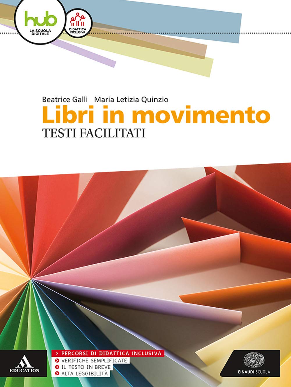 Libri in movimento. Percorsi facilitati. Per le Scuole superiori. Con e-book. Con espansione online Professional & Reference Books