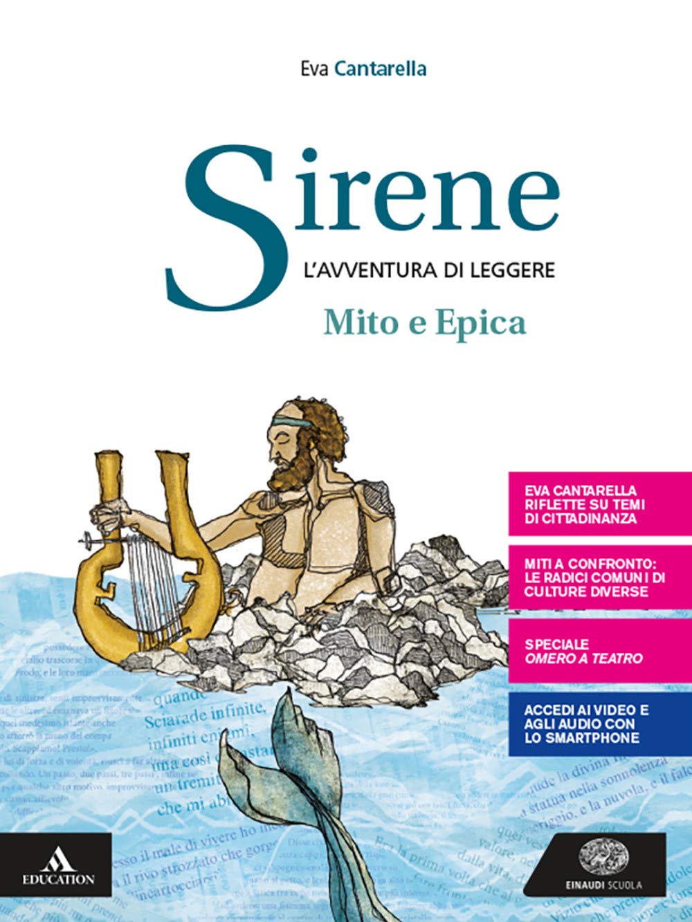 Sirene. Il mito e l'epica. Per le Scuole superiori. Con e-book. Con espansione online Professional & Reference Books