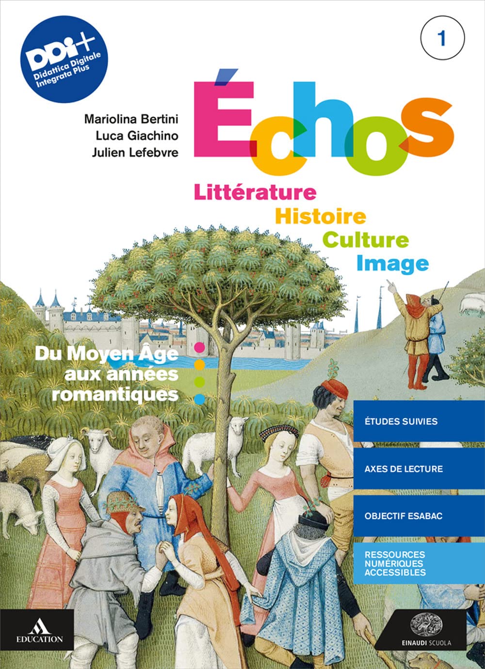 Echos. Littérature. Histoire. Culture. Image. Avec Cartes mentales, Méthode et Examen, Méthode EsaBac. Per le Scuole superiori. Con e-book. Con espansione online (Vol. 1) Professional & Reference Books