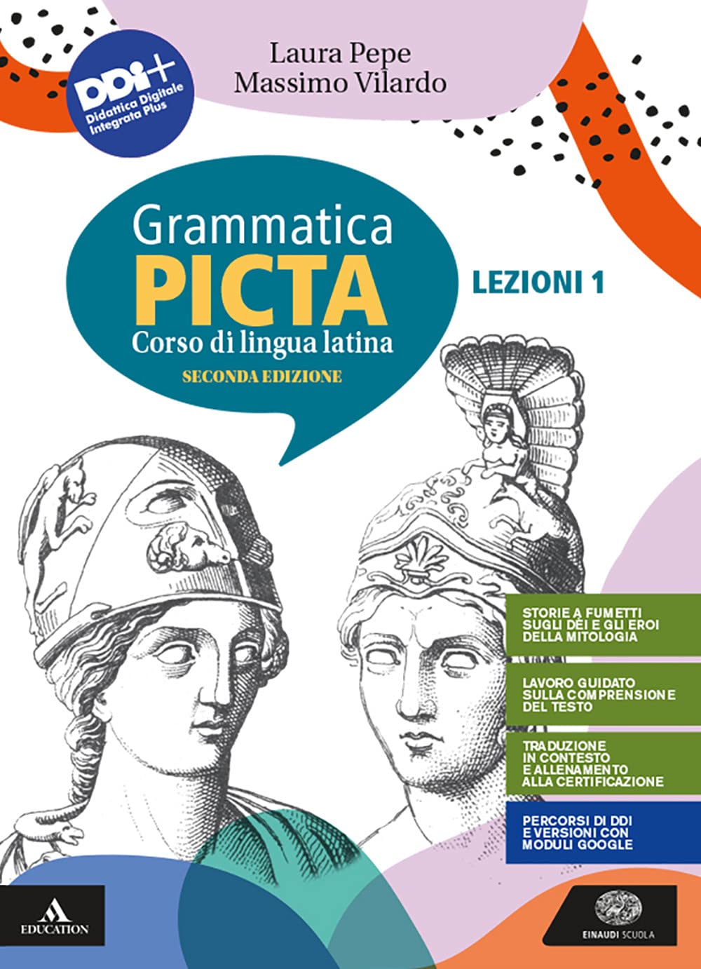 Grammatica picta. Lezioni. Per i Licei e gli Ist. magistrali. Con e-book. Con espansione online (Vol. 1) book