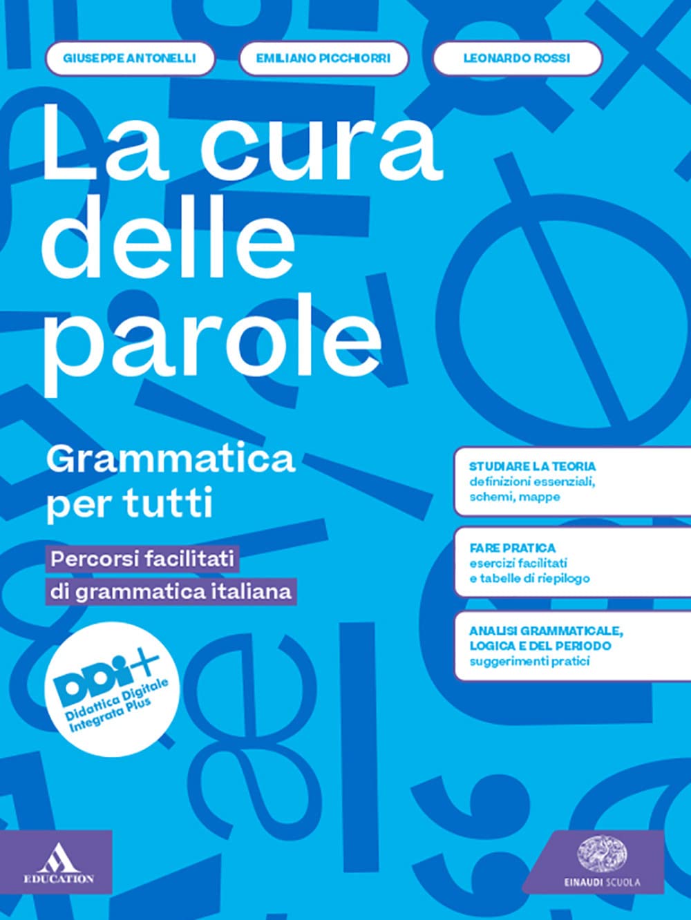 La cura delle parole. Percorsi facilitati. Per le Scuole superiori. Con e-book. Con espansione online book