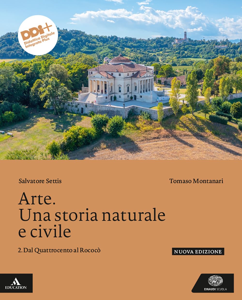 Arte. Una storia naturale e civile. Per le Scuole superiori. Con e-book. Con espansione online. Dal Quattrocento al Rococò (Vol. 2) book