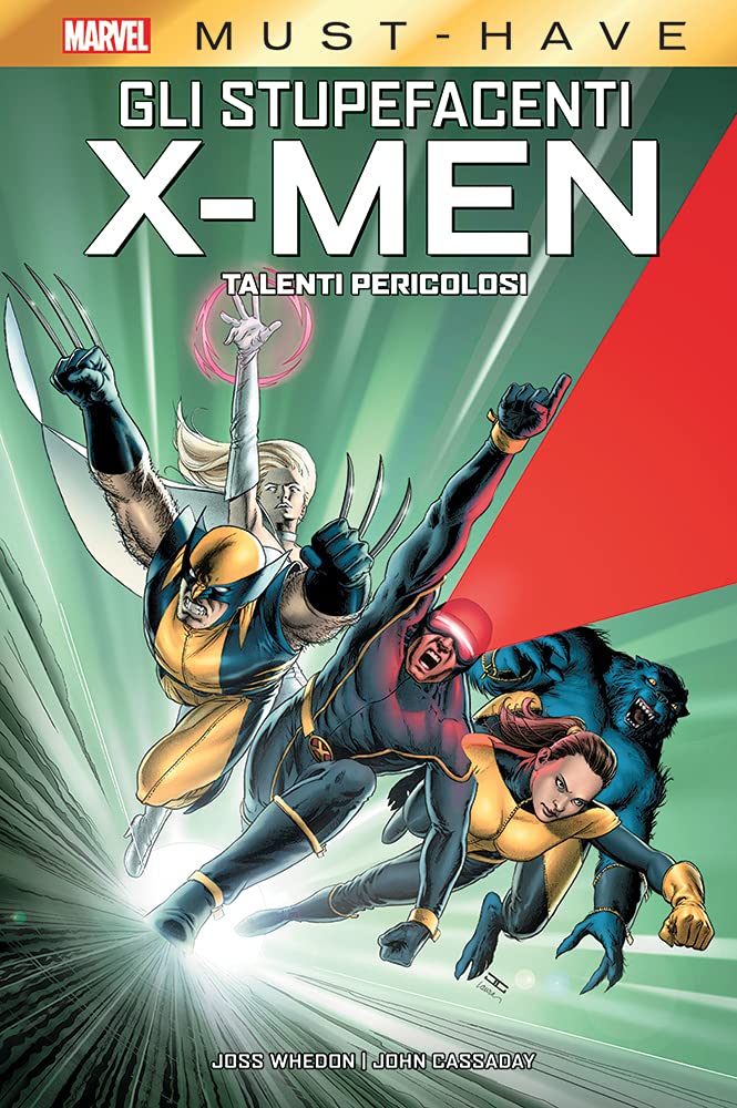 Gli Stupefacenti X-Men: Talenti Pericolosi - Marvel Must Have book