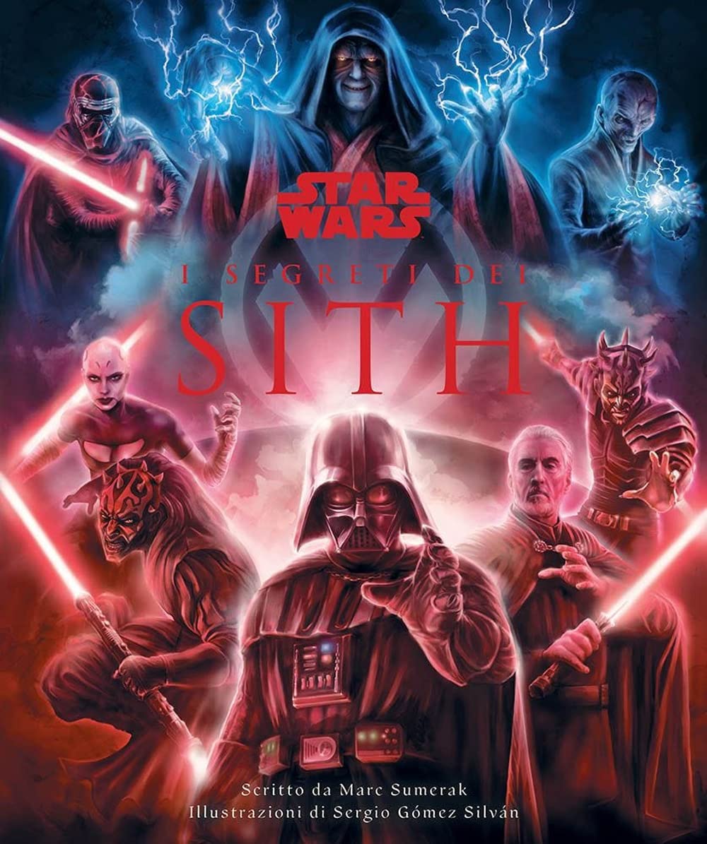 I segreti dei Sith. Star Wars. Ediz. a colori book