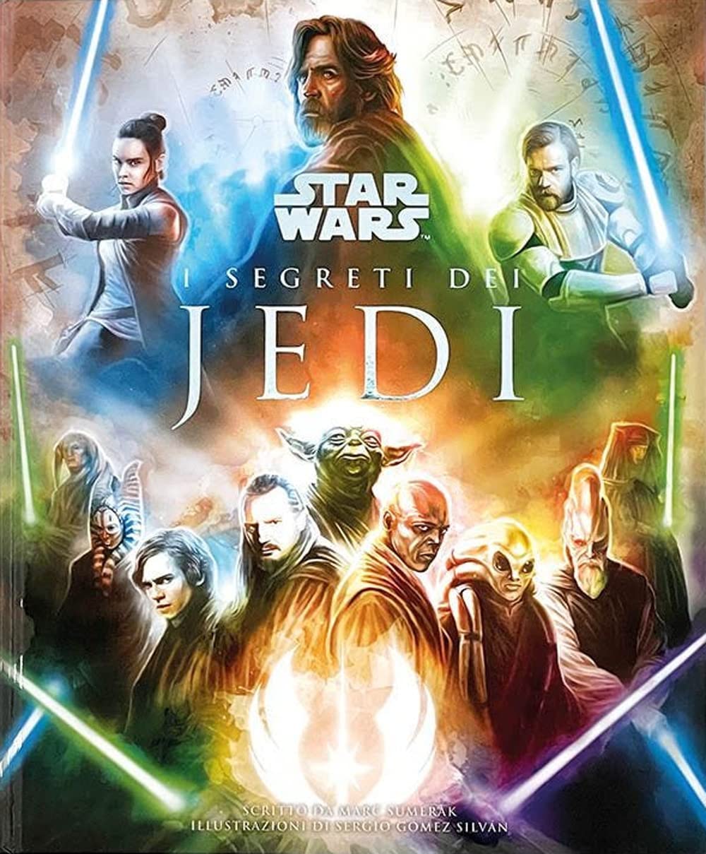 I segreti dei Jedi. Star Wars. Ediz. a colori book