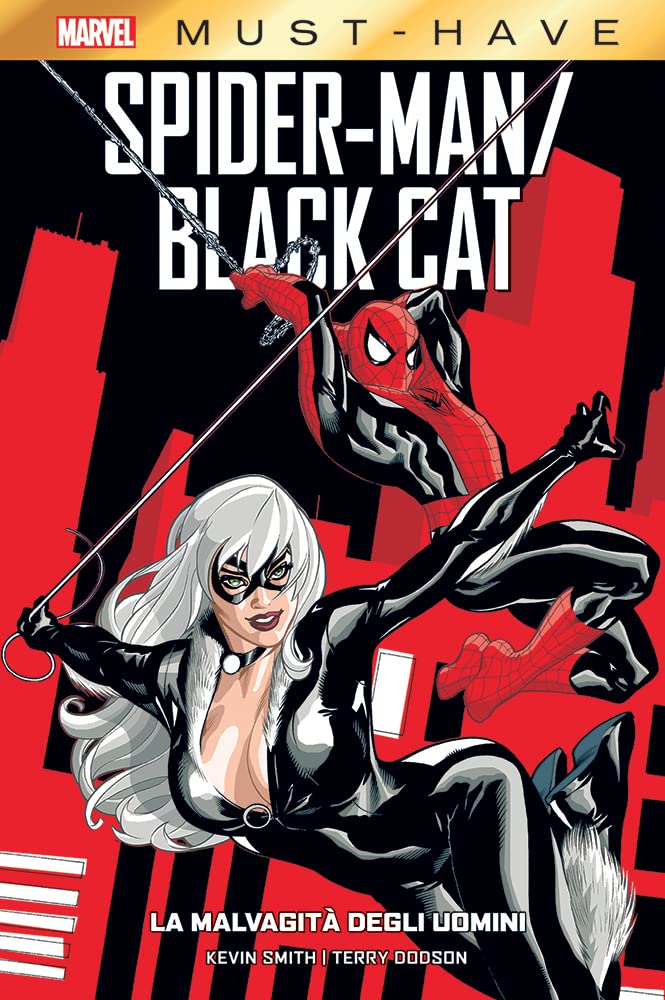 La malvagità degli uomini. Spider-Man/Black Cat book