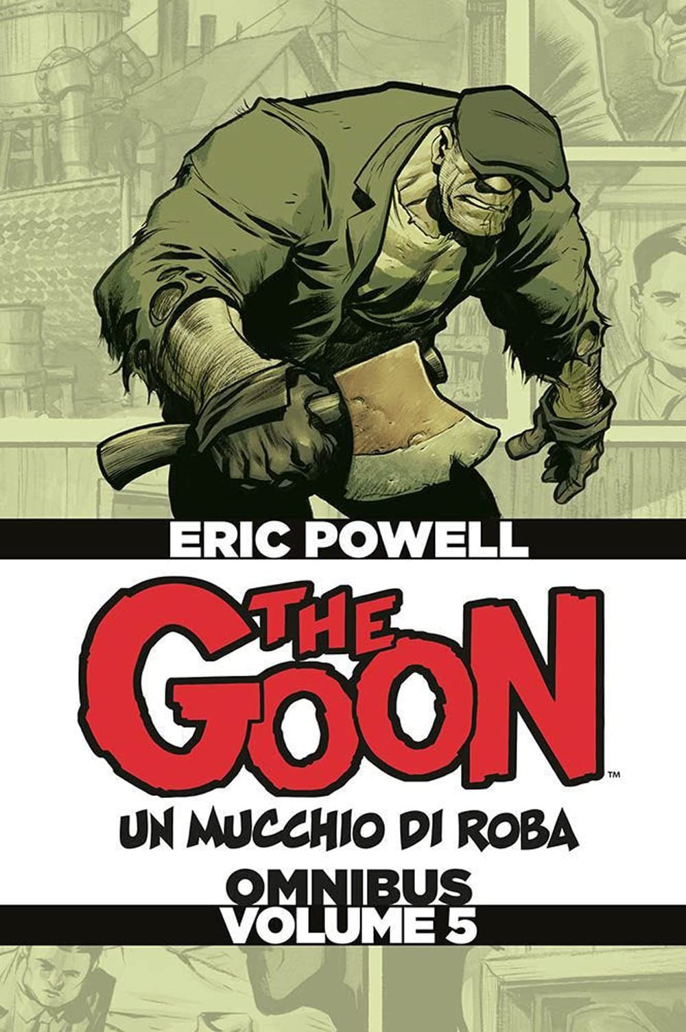The Goon. Un mucchio di roba. Omnibus. Ediz. deluxe (Vol. 5) book