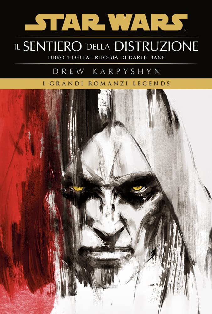 Il sentiero della distruzione. Star Wars. Darth Bane (Vol. 1) book