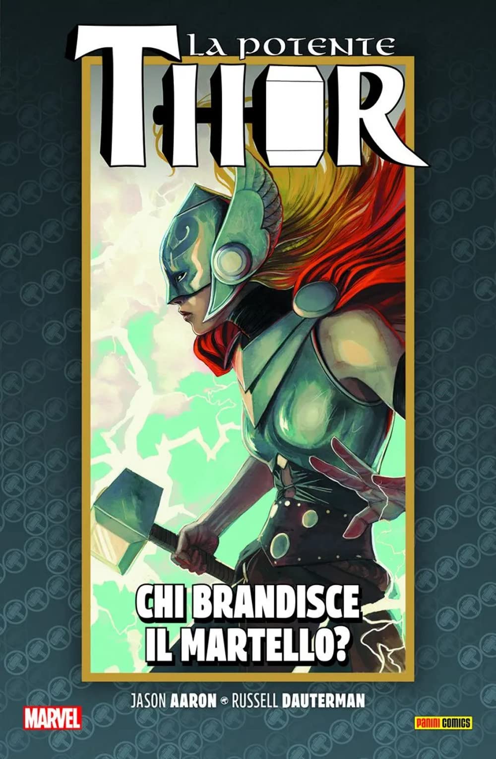 La vita e la morte della potente Thor. Chi brandisce il martello? (Vol. 2) book