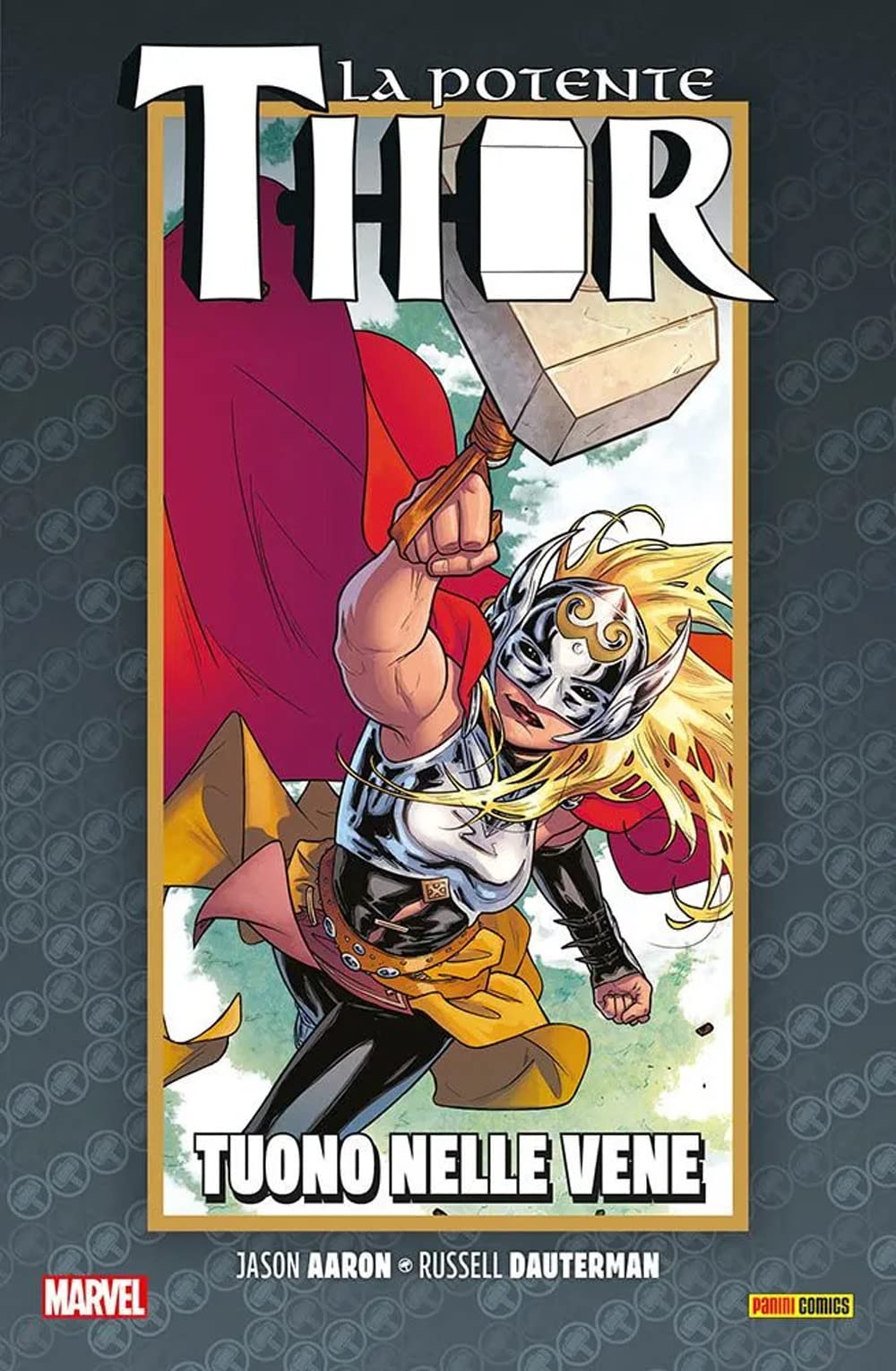 La vita e la morte della potente Thor. Tuono nelle vene (Vol. 3) book