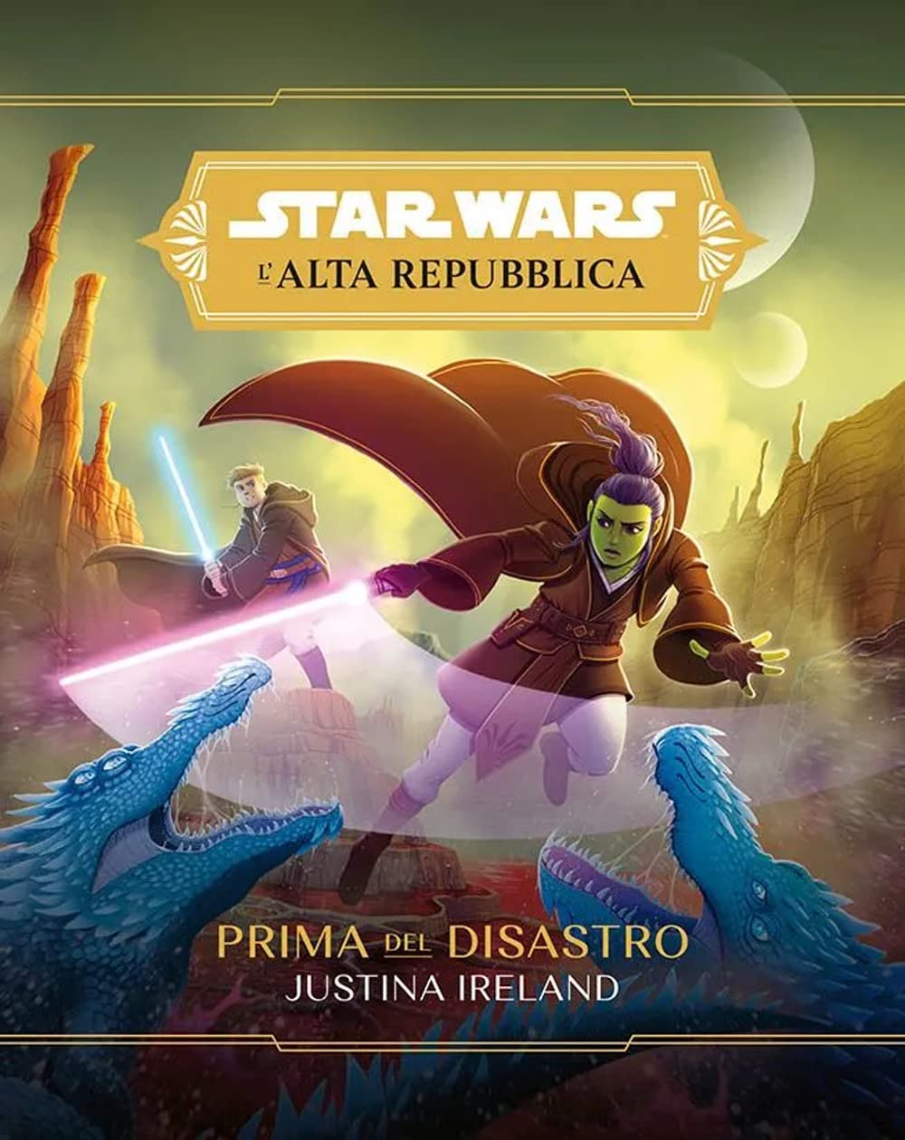 Prima del disastro. L'Alta Repubblica. Star Wars book