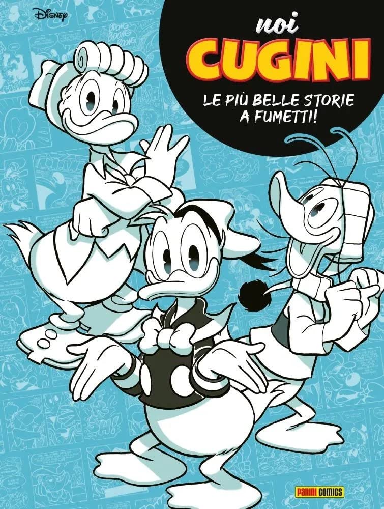 Noi cugini. Paperino, Paperoga, Gastone Manga