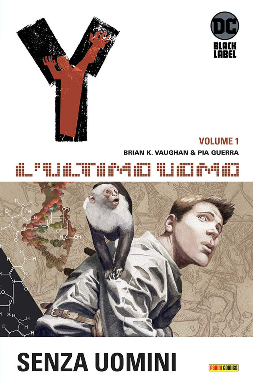 Y. L'ultimo uomo. Senza uomini (Vol. 1) book