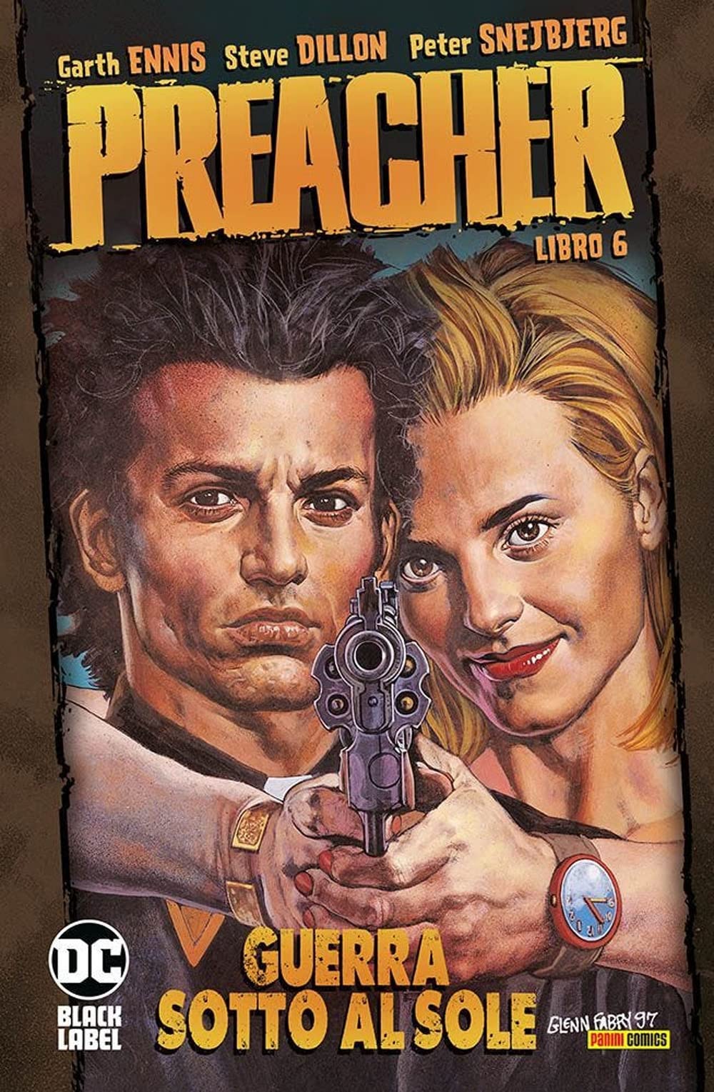 Preacher. Guerra sotto al sole (Vol. 6) book