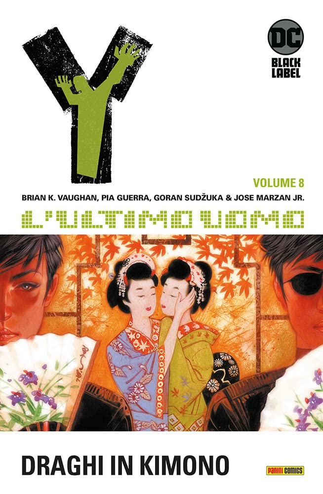 Y. L'ultimo uomo. Draghi in kimono (Vol. 8) book