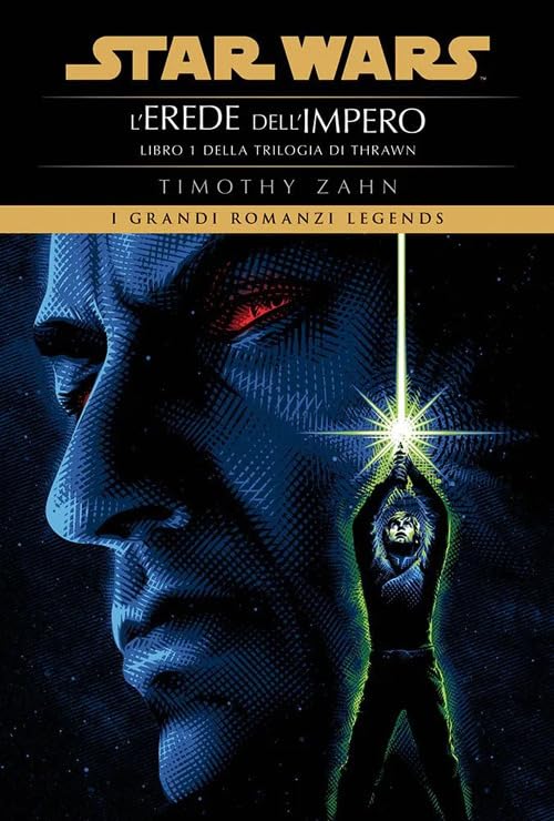 Star Wars. L'erede dell'impero. La trilogia di Thrawn (Vol. 1) book