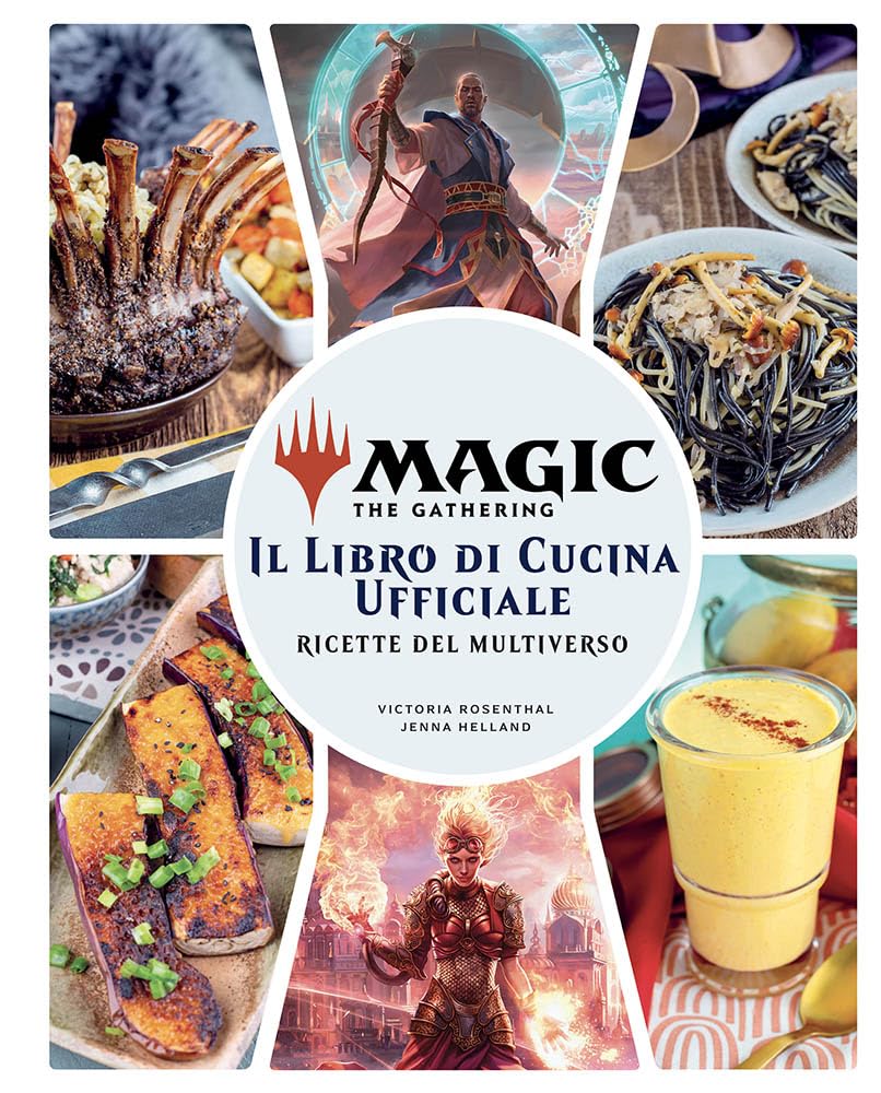 Magic the Gathering. Il libro di cucina ufficiale. Ricette del multiverso. Ediz. a colori book