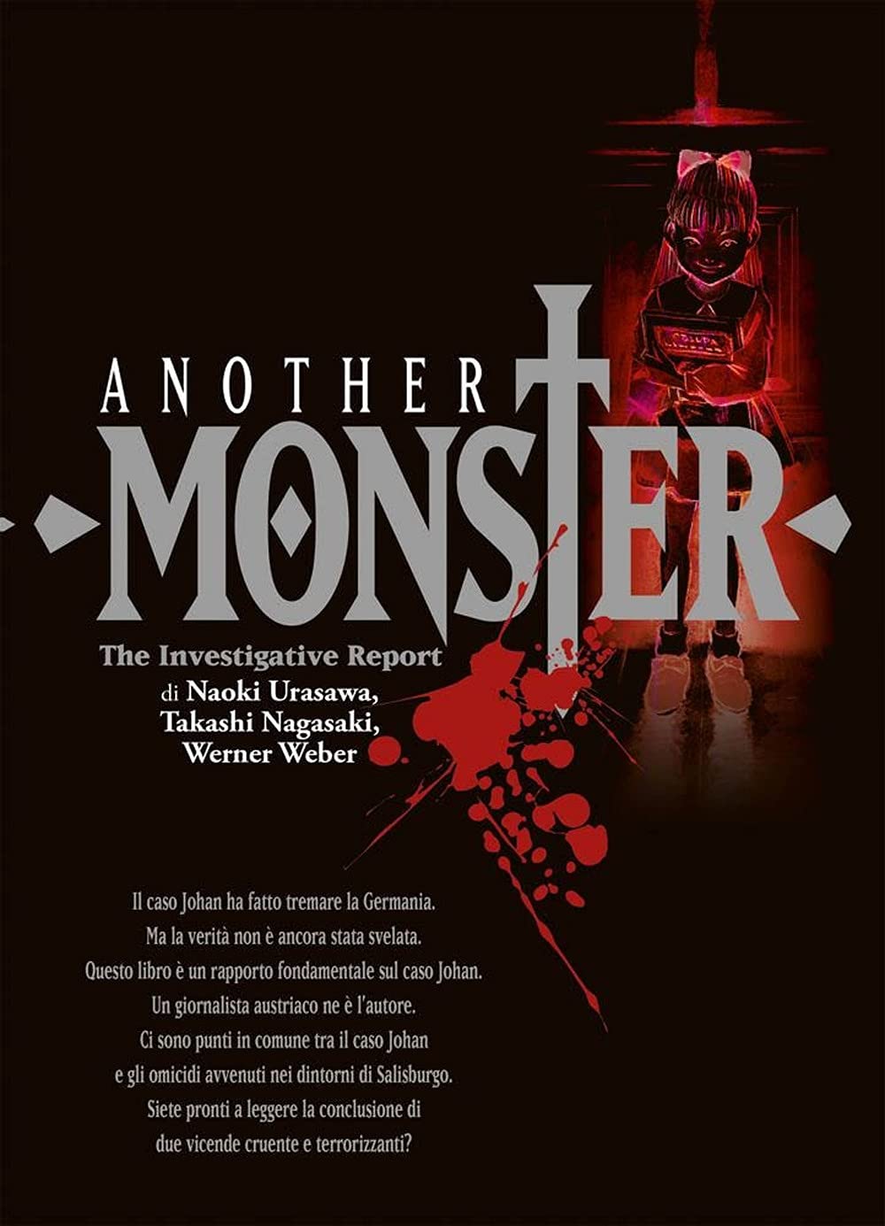 Another monster. The investigative report (Planet manga) Contemporary literature
