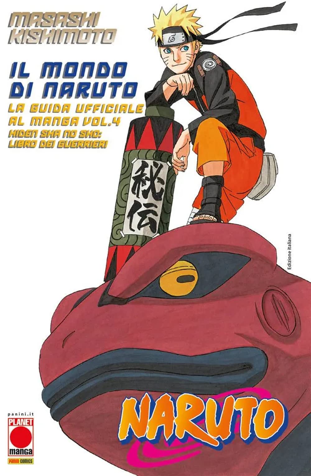 Il mondo di Naruto. La guida ufficiale al manga (Vol. 4) book
