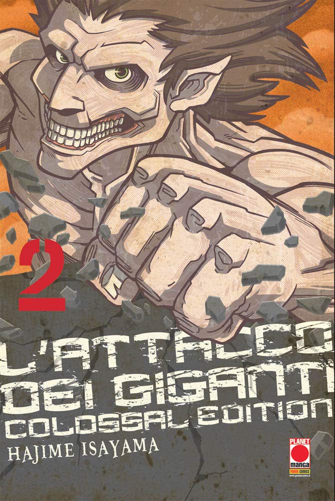 L'attacco dei giganti. Colossal edition (Vol. 2) book